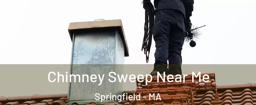  Chimney Sweep Near Me Springfield - MA