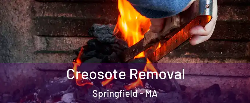  Creosote Removal Springfield - MA