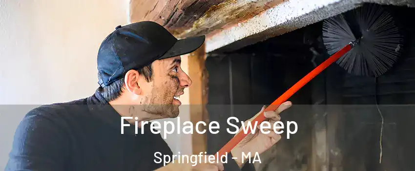  Fireplace Sweep Springfield - MA