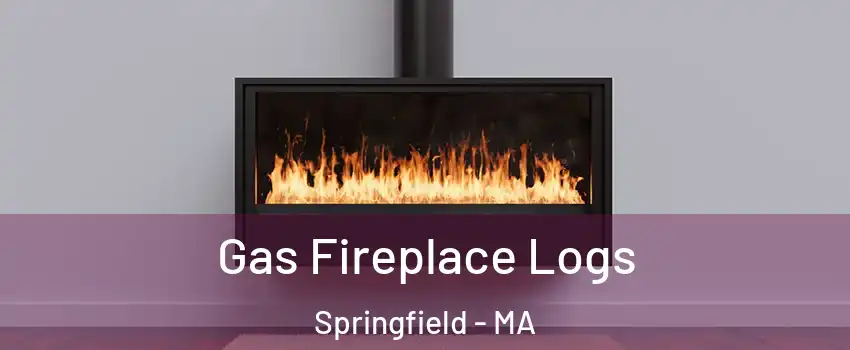  Gas Fireplace Logs Springfield - MA