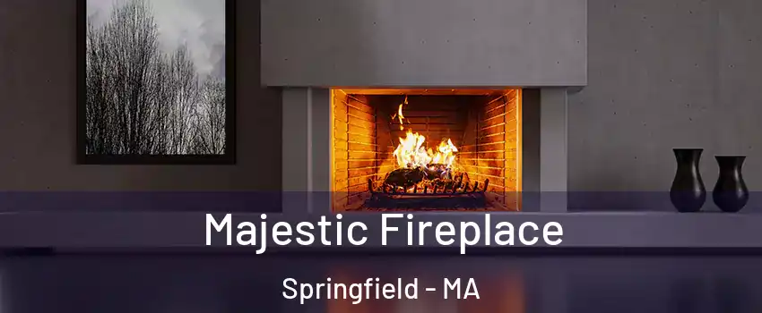  Majestic Fireplace Springfield - MA