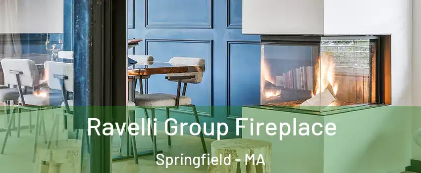  Ravelli Group Fireplace Springfield - MA